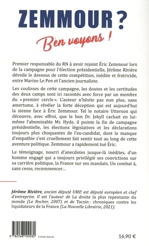 Zemmour ? Ben Voyons !. Une plongée inédite au coeur de la zemmourie