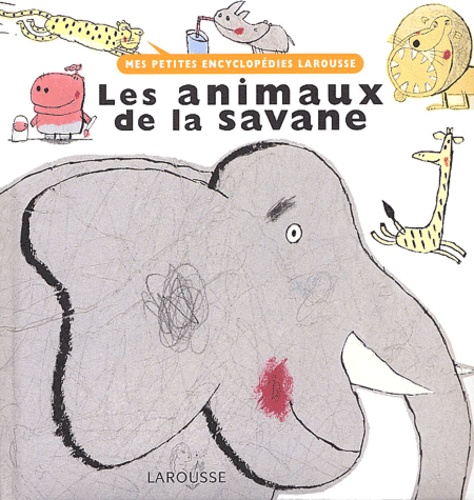 Jérôme Ruillier - Les Animaux De La Savane.