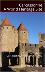  Jérôme Sabatier - Carcassonne A World Heritage Site.