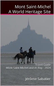 Mont Saint Michel A World Heritage Site