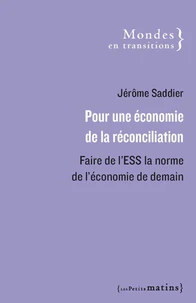 Pour une économie de la réconciliation
