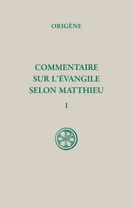 Commentaire sur l'Evangile selon Saint Matthieu
