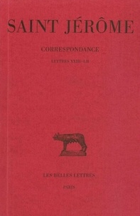  Jérôme Saint - Correspondance. - tome 2 : lettres 23-52.