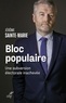 Jérôme Sainte-Marie - Bloc populaire - Une subversion électorale inachevée.