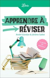 Livres électroniques en électronique pdf: Apprendre à réviser (Litterature Francaise) par Jérôme Saltet, André Giordan 9782290409343