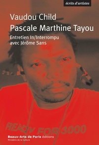 Jérôme Sans - Voudou Child Pascale Marthine Tayou.