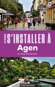 S'installer à Agen