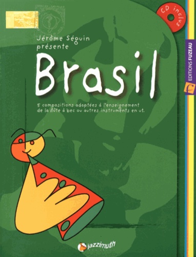 Jérôme Séguin - Brasil. 1 CD audio