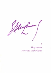 Huysmans écrivain catholique