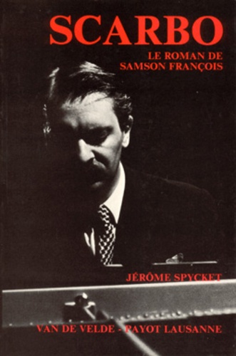 Jérôme Spycket - Scarco - Le roman de Samson François.