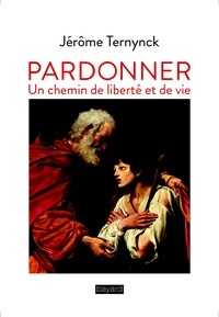 Pardonner - Chemin de liberté et de vie.pdf