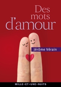 Jérôme Vérain - Des mots d'amour.
