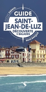 Jerome Zapata - Guide Saint-Jean-de-Luz découverte - 5 balades.