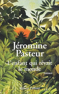 L'Enfant Qui Revait Le Monde