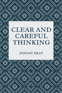 Clear and Careful Thinking
