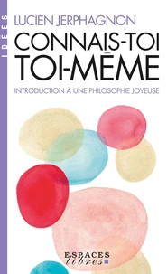 Connais-toi toi-même