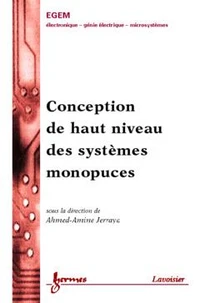 Conception De Haut Niveau Des Systemes Monopuces