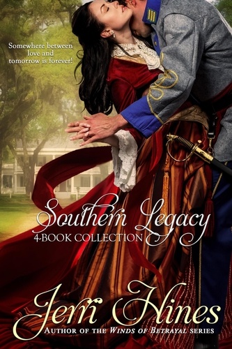  Jerri Hines - Southern Legacy, 4-Book Collection - Southern Legacy, #5.