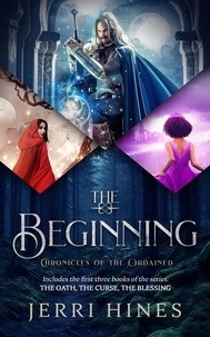  Jerri Hines - The Beginning - Chronicles of the Ordained.