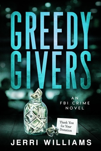  Jerri Williams - Greedy Givers - FBI Philadelphia Corruption Squad, #2.