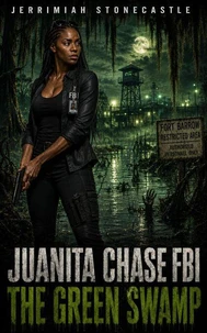 Juanita Chase FBI The Green Swamp