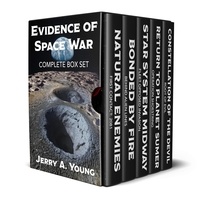  Jerry A Young - Evidence of Space War: Complete Box Set - Evidence of Space War, #1.