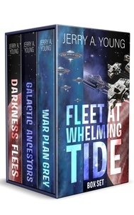  Jerry A Young - Fleet At Whelming Tide Box Set - Fleet At Whelming Tide.