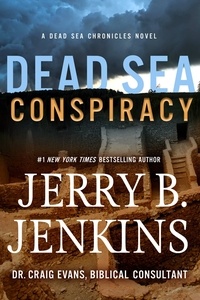 Jerry B. Jenkins - Dead Sea Conspiracy - A Novel.