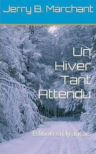 Un Hiver Tant Attendu