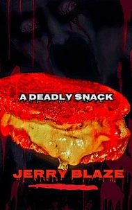 A Deadly Snack