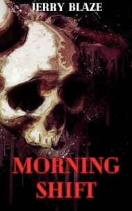 Morning Shift