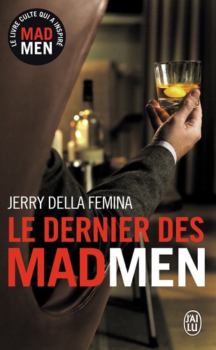 Jerry Della femina - Le dernier des Mad Men.