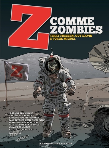 Z comme Zombies L'intégrale