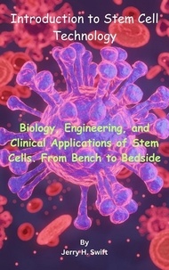  Jerry H. Swift - Introduction to Stem Cell Technology.