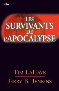 Les survivants de l'Apocalypse - volume 1