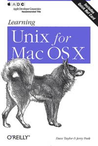Jerry Peek et Dave Taylor - Learning Unix For Mac Os X.