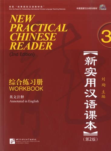 New Practical Chinese Reader 3. Workbook. Textes en chinois et en anglais 2nd edition