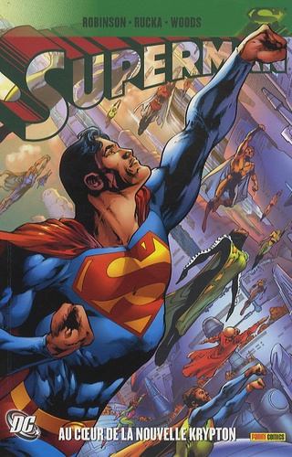 Jerry Siegel et Joe Shuster - Superman Tome 2 : Au coeur de la nouvelle Krypton.