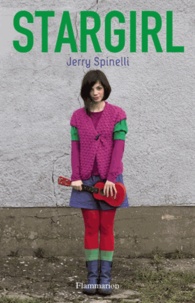 Jerry Spinelli - Stargirl.