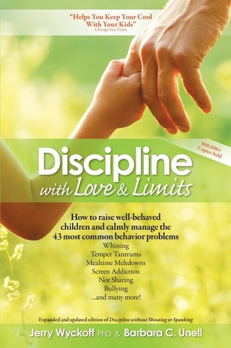 Discipline With Love &amp; Limits