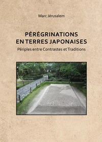 Pérégrination en terres japonaises