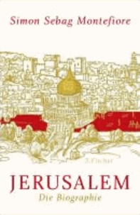 Jerusalem - Die Biographie.