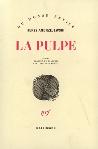 Jerzy Andrzejewski - La Pulpe.