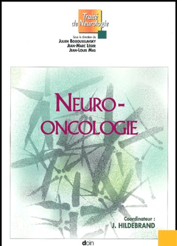 Jerzy Hildebrand et  Collectif - Neuro-Oncologie.