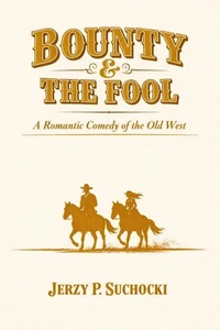 Bounty &amp; the Fool