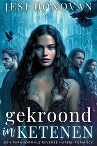 Gekroond In Ketenen