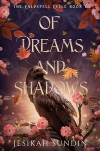 Of Dreams and Shadows