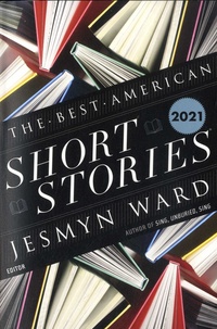Jesmyn Ward et Heidi Pitlor - Best American Short Stories.