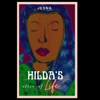  Jesna Sajan - Hilda's Slice of Life.