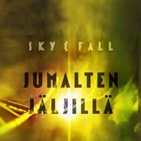 Sky &amp; Fall 3: Jumalten jäljillä